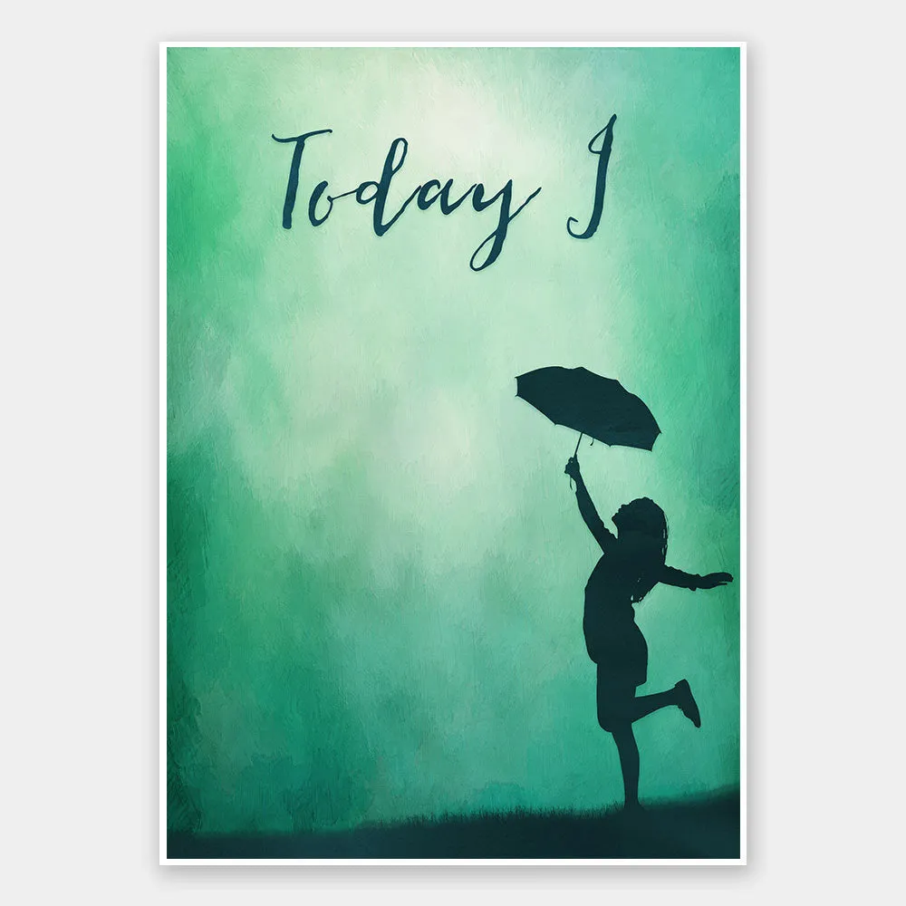 Today I Dance Unframed Art Print